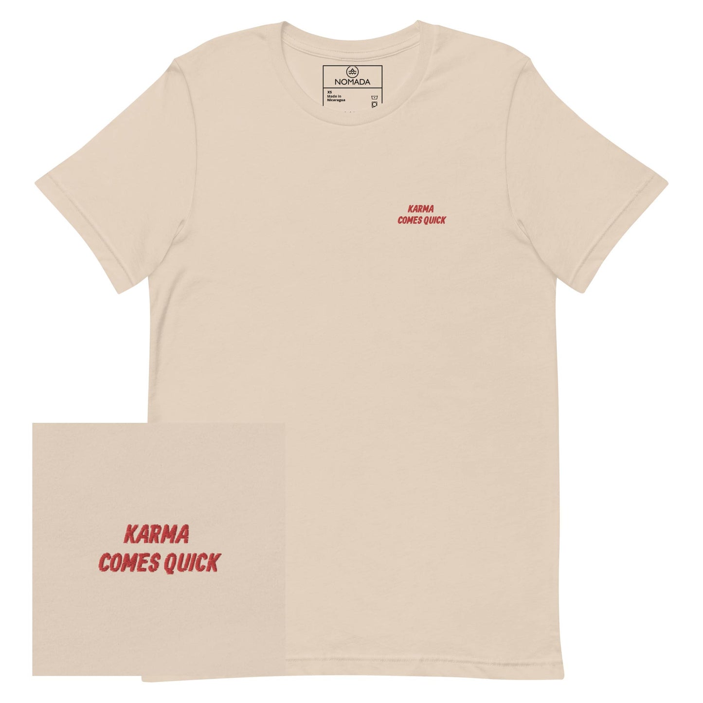 NOMADA Karma Comes Quick embroidered t-shirt, Soft cream color shirt